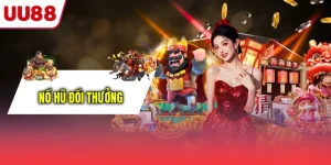 Nổ hũ đổi thưởng